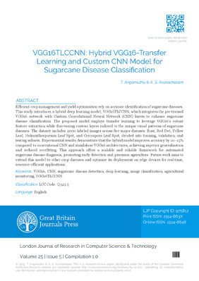 VGG16TLCCNN: Hybrid VGG16-Transfer Learning and Custom CNN Model for Sugarcane Disease Classification