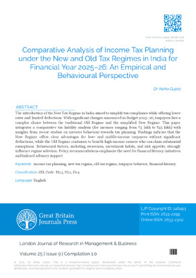 Comparative Analysis of Income Tax Planning under the New and Old Tax Regimes in India for Financial Year 2025–26: An Empirical and Behavioural Perspective