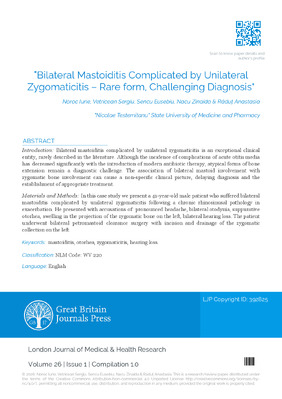Bilateral Mastoiditis Complicated by Unilateral Zygomaticitis – Rare form, Challenging Diagnosis
