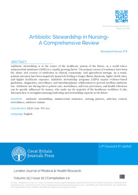 Antibiotic Stewardship in Nursing – A Comprehensive Review